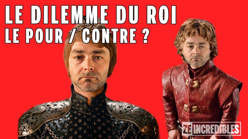 Dilemme du Roi